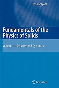 Fundamentals of the Physics of Solids