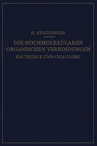 Die Hochmolekularen Organischen Verbindungen