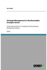 Strategic Management in the Renewable Energies Sector