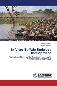 In Vitro Buffalo Embryos Development