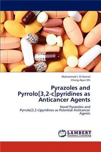 Pyrazoles and Pyrrolo[3,2-c]pyridines as Anticancer Agents