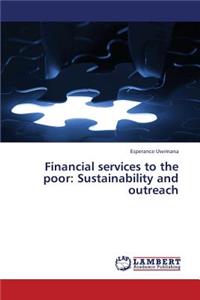 Financial Services to the Poor