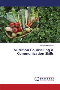 Nutrition Counselling & Communication Skills