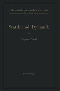 Lehrbuch der technischen Mechanik für Ingenieure und Physiker