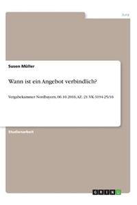 Wann ist ein Angebot verbindlich?