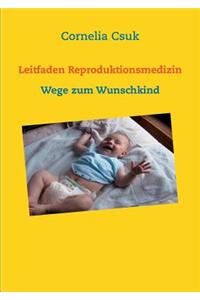 Leitfaden Reproduktionsmedizin