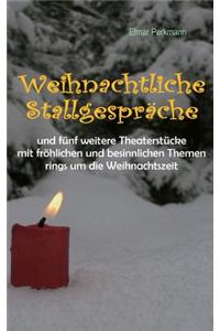Weihnachtliche Stallgespräche