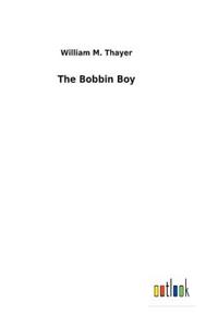 Bobbin Boy