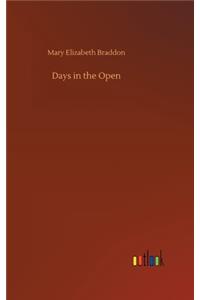 Days in the Open
