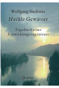 Heikle Gewässer