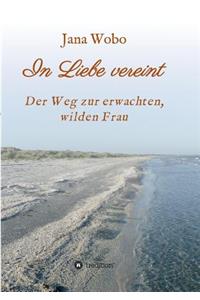 In Liebe vereint