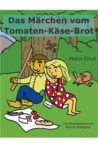 Märchen vom Tomaten-Käse-Brot