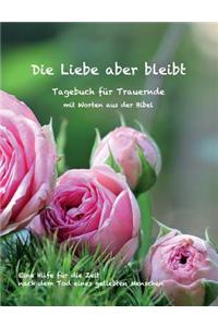 Liebe aber bleibt
