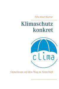 Klimaschutz konkret