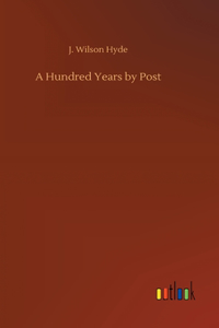 Hundred Years by Post