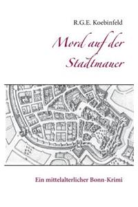 Mord auf der Stadtmauer