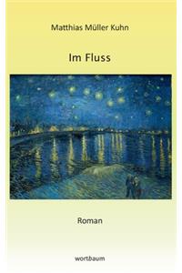 Im Fluss