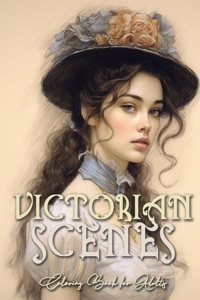 Victorian Scenes Grayscale Coloring Book for Adults Victorian Coloring Book Coloring Book History Victorian Grayscale - Steampunk fashion colorin book