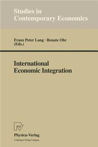 International Economic Integration