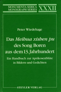 Das Meihua xishen pu des Song Boren aus dem 13. Jahrhundert