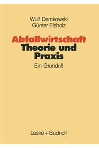 Abfallwirtschaft Theorie Und PRAXIS