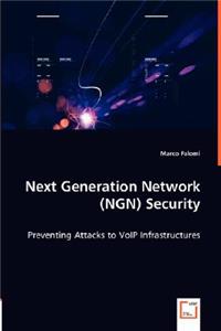 Next Generation Network (NGN) Security