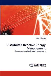 Distributed Reactive Energy Management