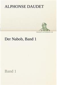 Nabob, Band 1