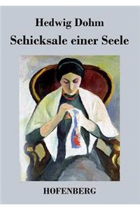 Schicksale einer Seele
