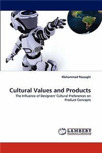 Cultural Values and Products