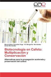 Biotecnologia En Cafeto