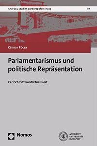 Parlamentarismus Und Politische Reprasentation