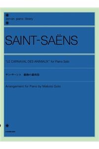 Le Carnaval Des Animaux/ Carnival of the Animals