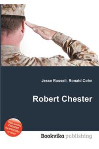 Robert Chester