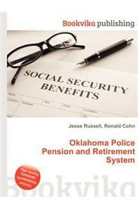 Oklahoma Police Pension and Retirement System