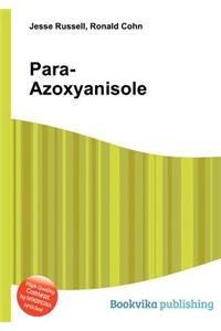 Para-Azoxyanisole