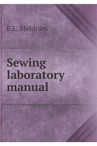 Sewing Laboratory Manual