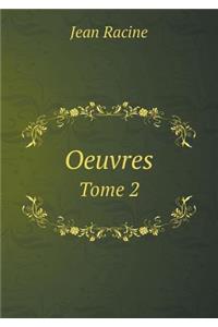 Oeuvres Tome 2