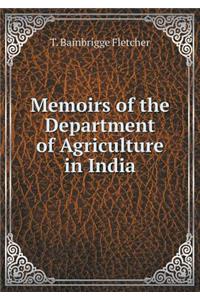 Memoirs of the Department of Agriculture in India