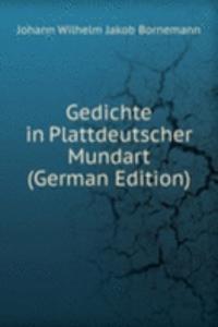 Gedichte in Plattdeutscher Mundart (German Edition)