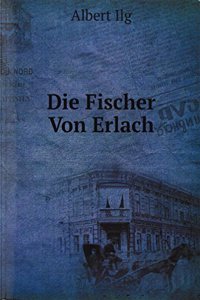Die Fischer Von Erlach