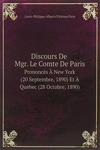 Discours De Mgr. Le Comte De Paris