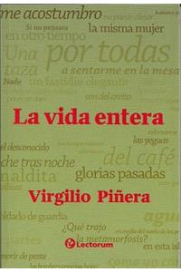 La Vida Entera (the Whole Life)