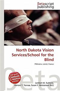 North Dakota Vision Services/School for the Blind