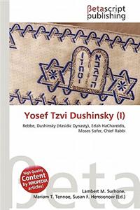 Yosef Tzvi Dushinsky (I)