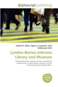 Lyndon Baines Johnson Library and Museum