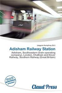 Adisham Railway Station