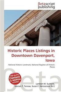 Historic Places Listings in Downtown Davenport, Iowa