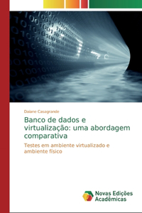 Banco de dados e virtualização