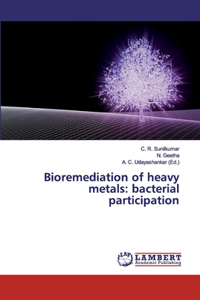 Bioremediation of heavy metals